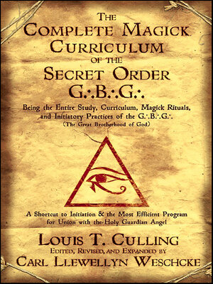 cover image of The Complete Magick Curriculum of the Secret Order G.B.G.